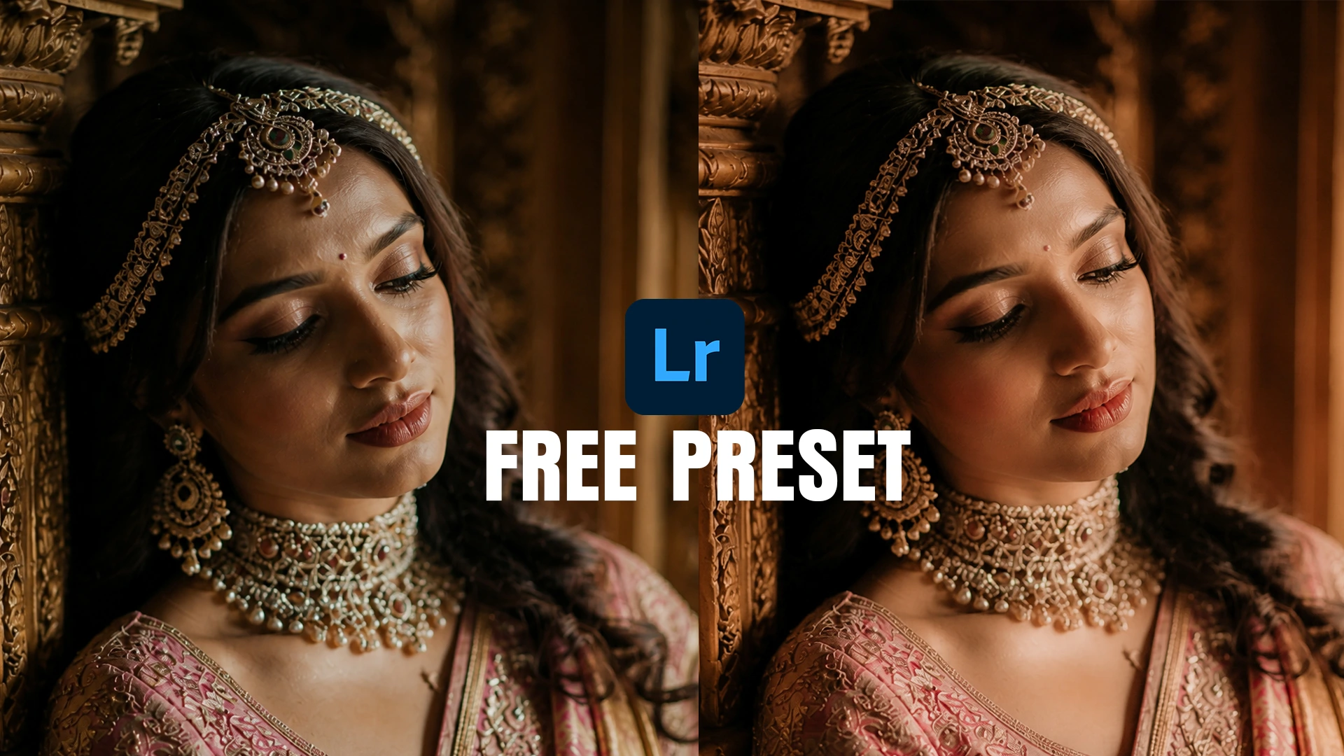 Free Cinematic Bridal Lightroom Preset for Wedding Photography